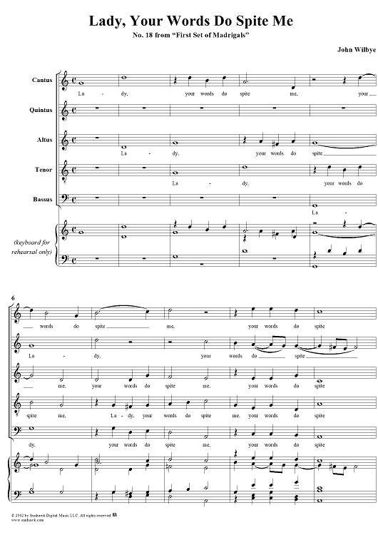 Lady Your Words Do Spite Me