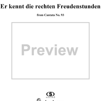 "Er kennt die rechten Freudenstunden", Duet, No. 4 from Cantata No. 93: "Wer nur den lieben Gott lässt walten" - Soprano and Alto