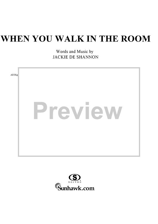 When You Walk in the Room\
