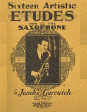 Sixteen Artistic Etudes for the Saxophone