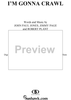 I'm Gonna Crawl