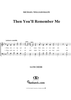 Then You'll Remember Me