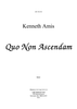 Quo Non Ascendam - Introductory Notes