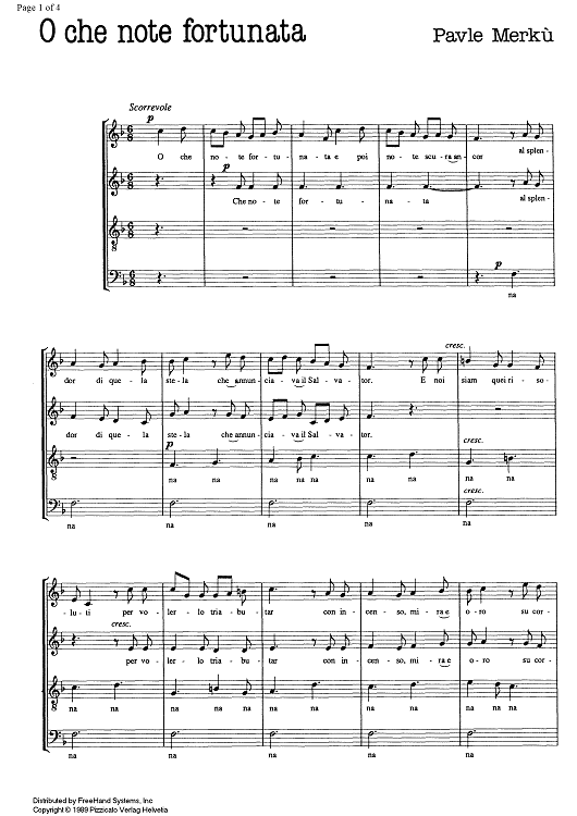 O che note fortunata