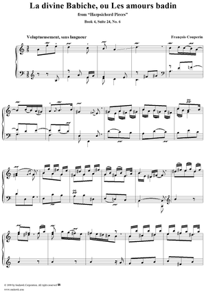 Harpsichord Pieces, Book 4, Suite 24, No.6:  La divine Babiche, ou Les amours badin