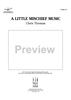 A Little Mischief Music - Score