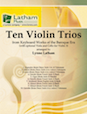 Ten Violin Trios - Optional Cello (for Violin 3)