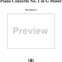 Piano Concerto no. 1 in G minor, Op. 25  Movt. 2