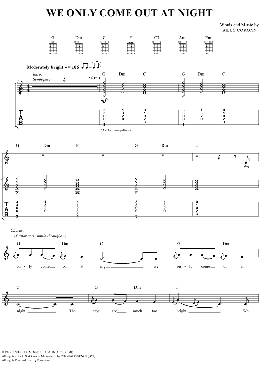 We Only Come Out at Night