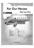 For Our Heroes - Score