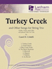 Turkey Creek and Other Songs - for String Trio - Score