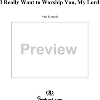 I Really Want to Worship You, My Lord