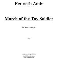 March of the Toy Soldier - Introductory Notes