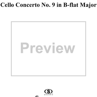 Cello Concerto No. 9 in B-flat Major - Cello