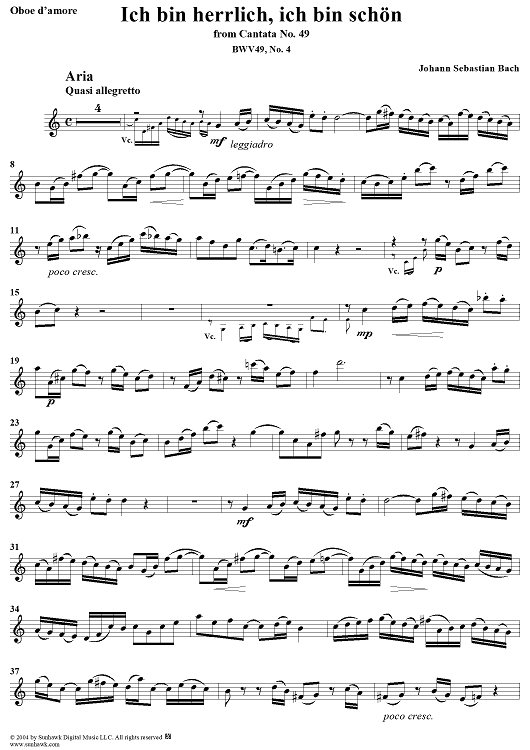 "Ich bin herrlich, ich bin schön", Aria, No. 4 from Cantata No. 49: "Ich geh' und suche mit Verlangen" - Oboe d'amore