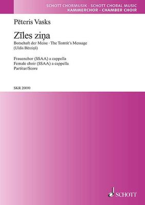 Ziles zina - Choral Score