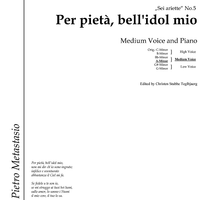 Per pietà, bell'idol mio