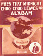 When the Midnight Choo-Choo Leaves for Alabam'