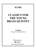 Chorales for the Young Brass Quintet - Score