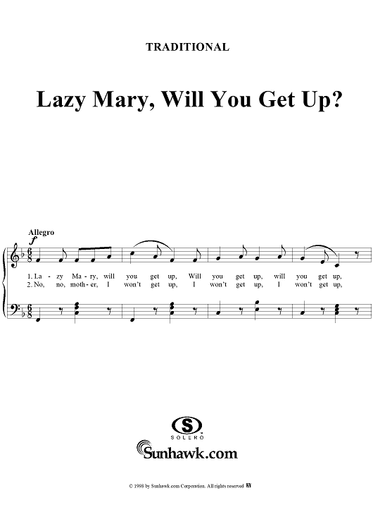 Lazy Mary, Will You Get Up?