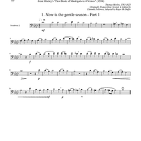 Two Madrigals, Vol. 1 - from Morley's "First Book of Madrigals to 4 Voices" (1594) - Trombone 2