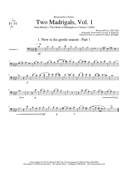 Two Madrigals, Vol. 1 - from Morley's "First Book of Madrigals to 4 Voices" (1594) - Trombone 2