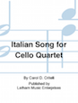 Italian Song for Cello Quartet - Score