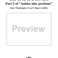 Che se tu se il cor mio - Part 2 of "Anima mia, perdona" from "Madrigali à 5 voci" Book 4 (1603) - SV80