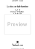 La forza del destino, Act 1, No. 5, Scena-Finale I. "È tardi" and "Vil seduttor!" - Score