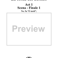 La forza del destino, Act 1, No. 5, Scena-Finale I. "È tardi" and "Vil seduttor!" - Score