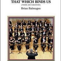 That Which Binds Us (Theme and Variations) - Eb Alto Sax 1