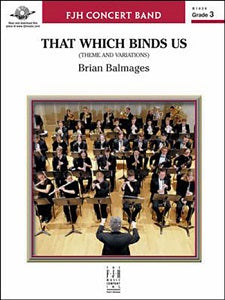 That Which Binds Us (Theme and Variations)
