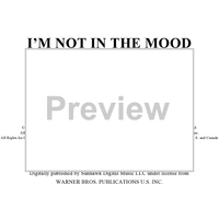 I'm Not in the Mood (To Say No!)