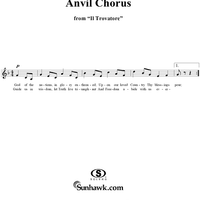Il Trovatore - Anvil Chorus