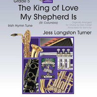 The King of Love My Shepherd Is (St. Columbia) - Tenor Sax