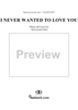 I Never Wanted to Love You