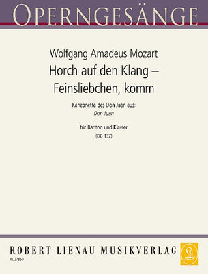 Horch auf den Klang – Feinsliebchen, komm an’s Fenster (Don Giovanni) in D major