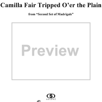 Camilla Fair Tripped O'er the Plain
