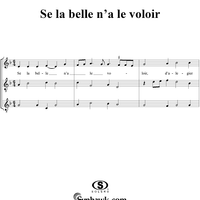 Se la belle n'a le voloir