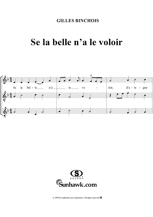 Se la belle n'a le voloir
