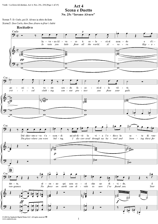 La forza del destino, Act 4, Nos. 25c and 25d, Scene and Duet. "Invano Alvaro" and "Le minaccie i fieri accenti" - Score