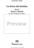 La forza del destino, Act 3, No. 19, Scene and Duet. "Nè gustare m'è dato" and "Sleale! Il segreto" - Score