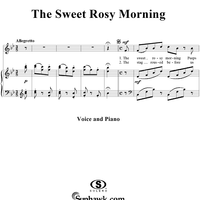 Sweet rosy morning, The (modern words)