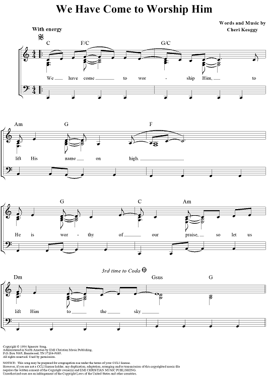 We Have Come to Worship Him