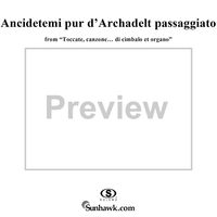 Ancidetemi pur d'Archadelt passaggiato, No. 12 from "Toccate, canzone ... di cimbalo et organo", Vol. II
