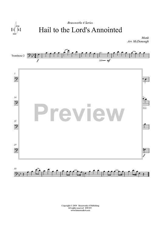 Hail to the Lord's Annointed - Trombone 2