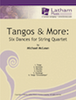Tangos & More: Six Dances - Score