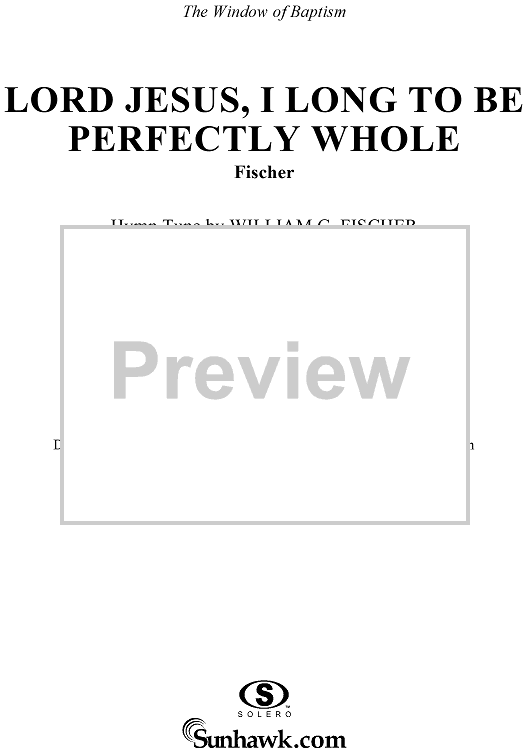 Lord Jesus, I Long to Be Perfectly Whole" Sheet Music for Organ Solo