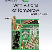 With Visions of Tomorrow - Trumpet 2 in Bb
