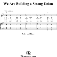 We Are Building a Strong Union